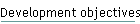 Development objectives