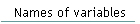 Names of variables